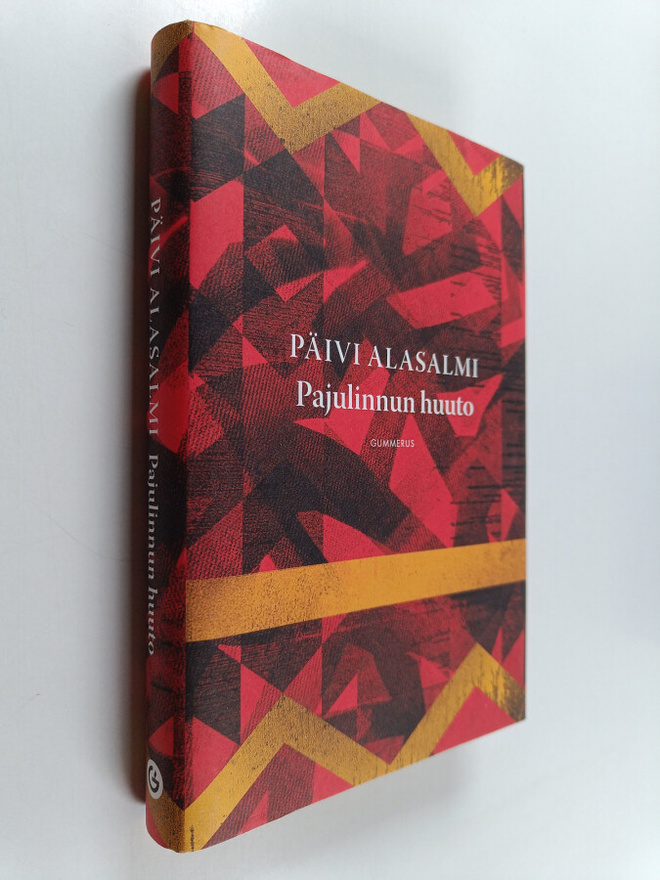 Päivi Alasalmi : Pajulinnun huuto