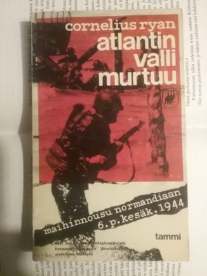 Cornelius Ryan - Atlantin valli murtuu (nid.)