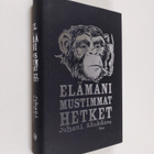 Juhani Känkänen : Elämäni mustimmat hetket : erään miehen... - pikkukuva 1