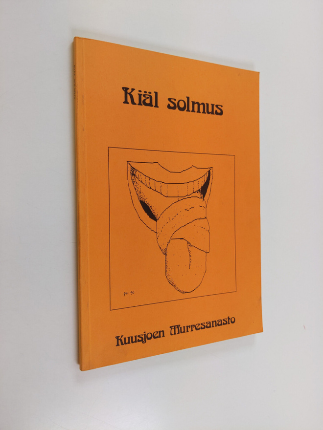 Hannu (toim.) Haapanen : Kiäl solmus : Kuusjoen murresanasto