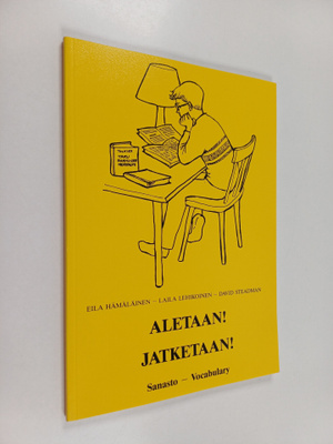 Eila Hämäläinen : Aletaan! Jatketaan! Vocabulary = Sanasto