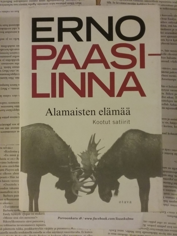 Erno Paasilinna - Alamaisten elämää (sid.)