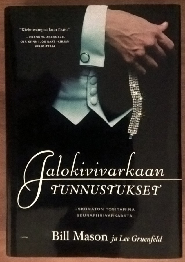 Bill Mason & Lee Gruenfeld: Jalokivivarkaan tunnustukset
