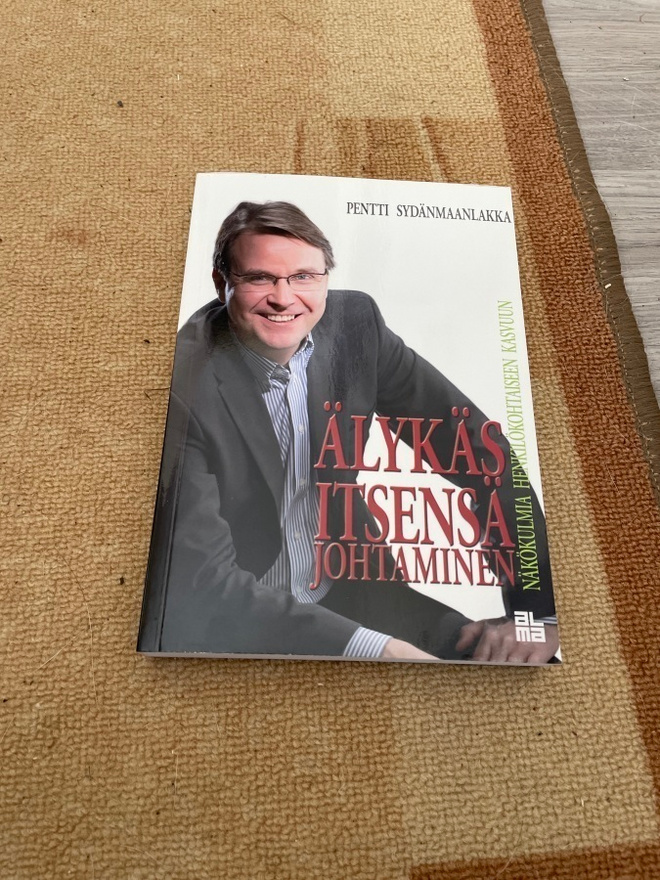 Älykäs itsensä johtaminen - Pentti Sydänmaanlakka
