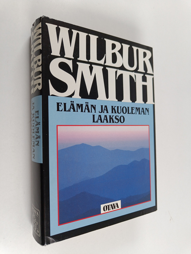 Wilbur Smith : Elämän ja kuoleman laakso