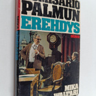 Mika Waltari : Komisario Palmun erehdys : salapoliisiromaani - pikkukuva 1