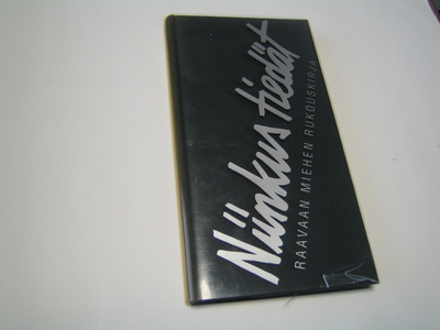 Niinkus tiedät, raavaan miehen rukouskirja (1994, 2.p.)
