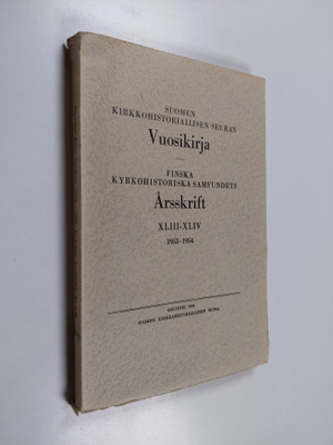 Suomen kirkkohistoriallisen seuran vuosikirja Finska kyrk...