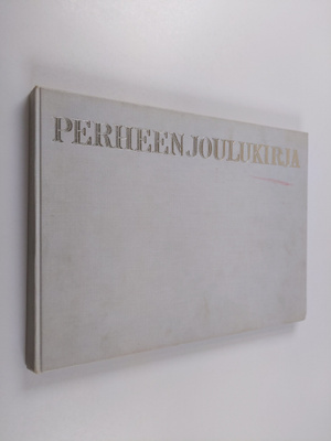Helena Vuorenjuuri : Perheen joulukirja