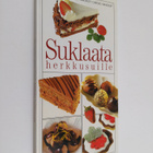 Kaisu Nikula ym. : Suklaata herkkusuille - pikkukuva 1