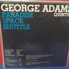 George Adams Quintet - Paradise Space Shuttle M-/EX LP - pikkukuva 2