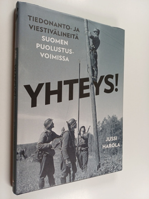 Jussi Harola : Yhteys! : tiedonanto- ja viestivälineitä S...
