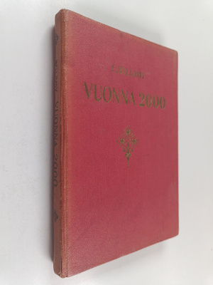 Edward Bellamy : Vuonna 2000 : katsaus vuoteen 1887