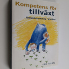 Eric Giertz : Kompetens för tillväxt : verksamhetsutveckl... - pikkukuva 1