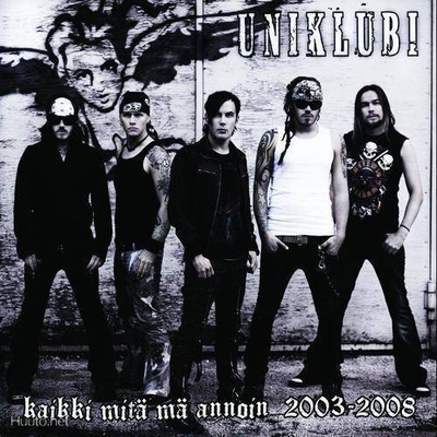Uniklubi ** Kaikki Mitä Mä Annoin 2003-2008 ** CD