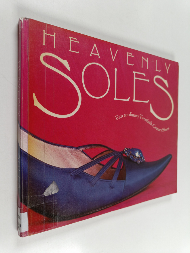 Mary Trasko : Heavenly Soles - Extraordinary Twentieth-ce...