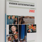 Vuoden uutistapahtumat kuvina 2002 - pikkukuva 1
