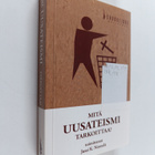 Mitä uusateismi tarkoittaa? - pikkukuva 1