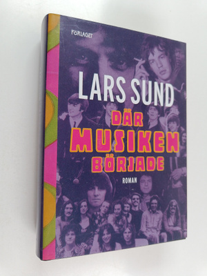 Lars Sund : Där musiken började