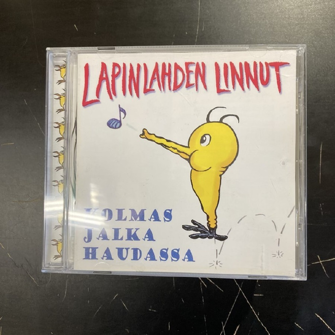 Lapinlahden Linnut - Kolmas jalka haudassa CD