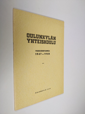 Oulunkylän yhteiskoulu vuosikertomus 1947-1948