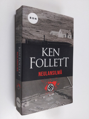Ken Follett : Neulansilmä