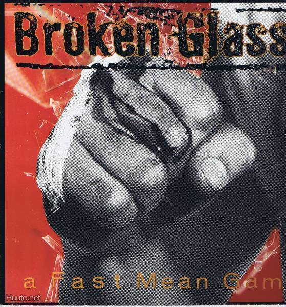 BROKEN GLASS a fast mean game LP -1990- ...originaali