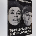 Eino Salmelainen : Teatteriväkeä lähikuvassa - pikkukuva 1