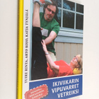 Tuire Rinta : Ikiviikarin vipuvarret vetreiksi : menopeli... - pikkukuva 1