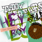 Teddybears Sthlm Feat. Swing Fly • Hey Boy CD Minimax-Single - pikkukuva 1