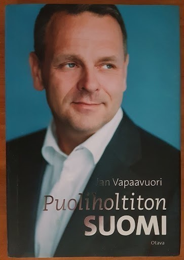 Jan Vapaavuori: Puoliholtiton Suomi