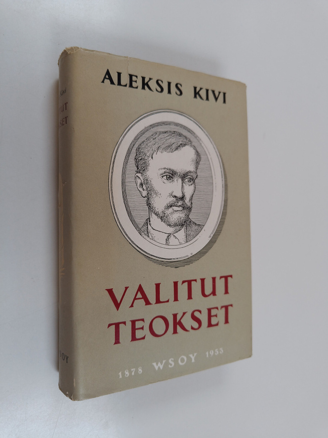 Aleksis Kivi : Valitut teokset