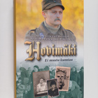 Hovimäki : Ei muuta kunniaa - pikkukuva 1