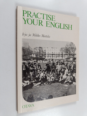 Irja Mattila : Practise your English