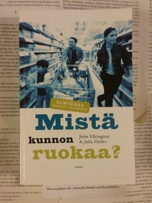 Elkington, Hailes - Mistä kunnon ruokaa? (nid.)