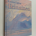 Leena Larva : Ikinainen - pikkukuva 1