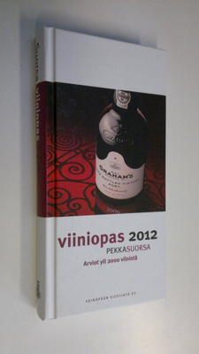Pekka Suorsa : Viiniopas : arviot yli viinistä