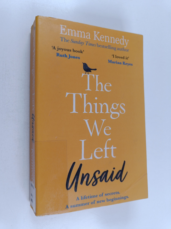 Emma Kennedy : The things we left unsaid