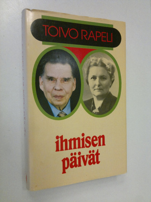 Toivo Rapeli : Ihmisen päivät