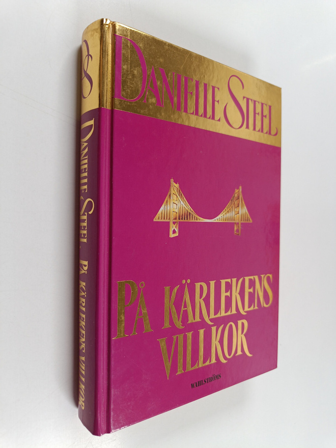 Danielle Steel : På kärlekens villkor