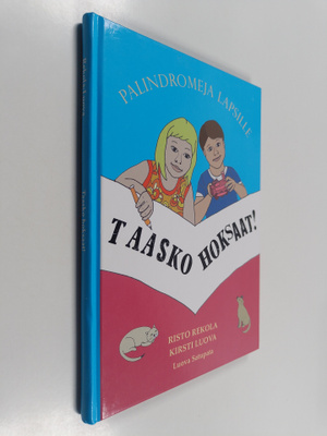 Risto Rekola : Taasko hoksaat!
