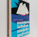 Matti Kotro : Suomenlahden suojelupalvelu - pikkukuva 1