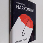 Anna-Leena Härkönen : Onnen tunti - pikkukuva 1