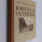 Kauko Haahtela : Korvessa ja valtateilla - valikoima suom... - pikkukuva 1