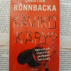 Christian Rönnbacka - Kävikö käry? (pokkari) - pikkukuva 3