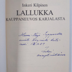 Inkeri Kilpinen : Lallukka, kauppaneuvos Karjalasta (sign... - pikkukuva 3