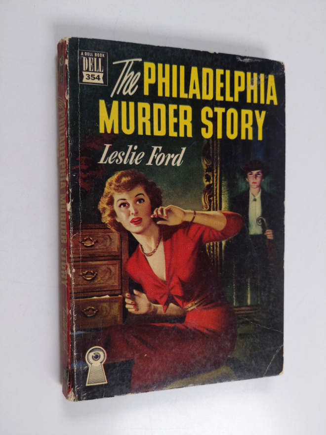 Leslie Ford : The Philadelphia Murder Story