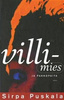 Sirpa Puskala - Villimies ja pakkopaita