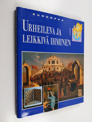 Eurooppa Urheileva ja leikkivä ihminen