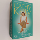 Cathy Kelly : What she wants - pikkukuva 1